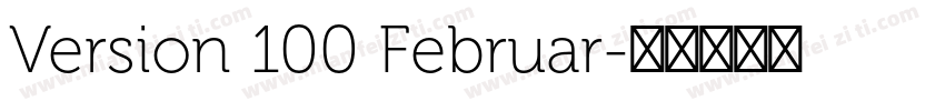 Version 100 Februar字体转换